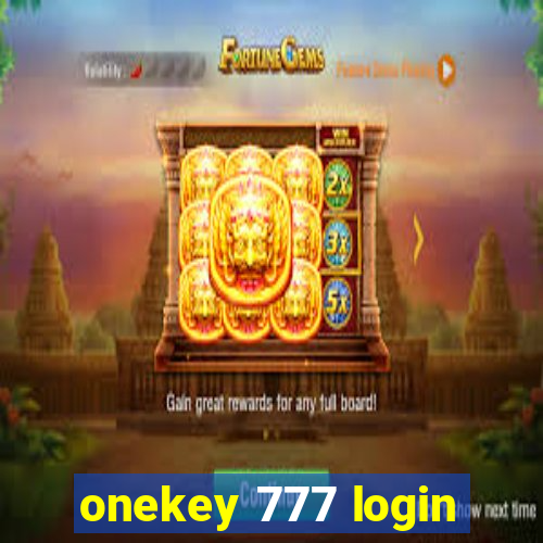 onekey 777 login